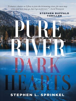 cover image of Pure River...Dark Hearts